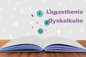 Legasthenie und Dyskalkulie